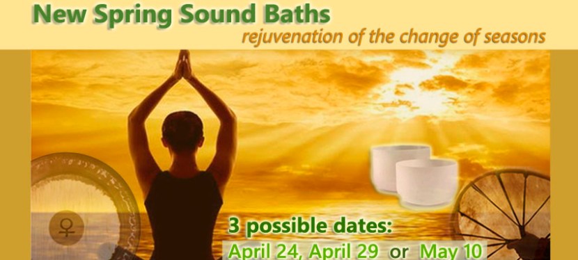 Pure Spring Sound  Baths – Rejuvenation of the Change of&nbsp;Seasons